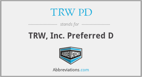 TRW PD - TRW, Inc. Preferred D